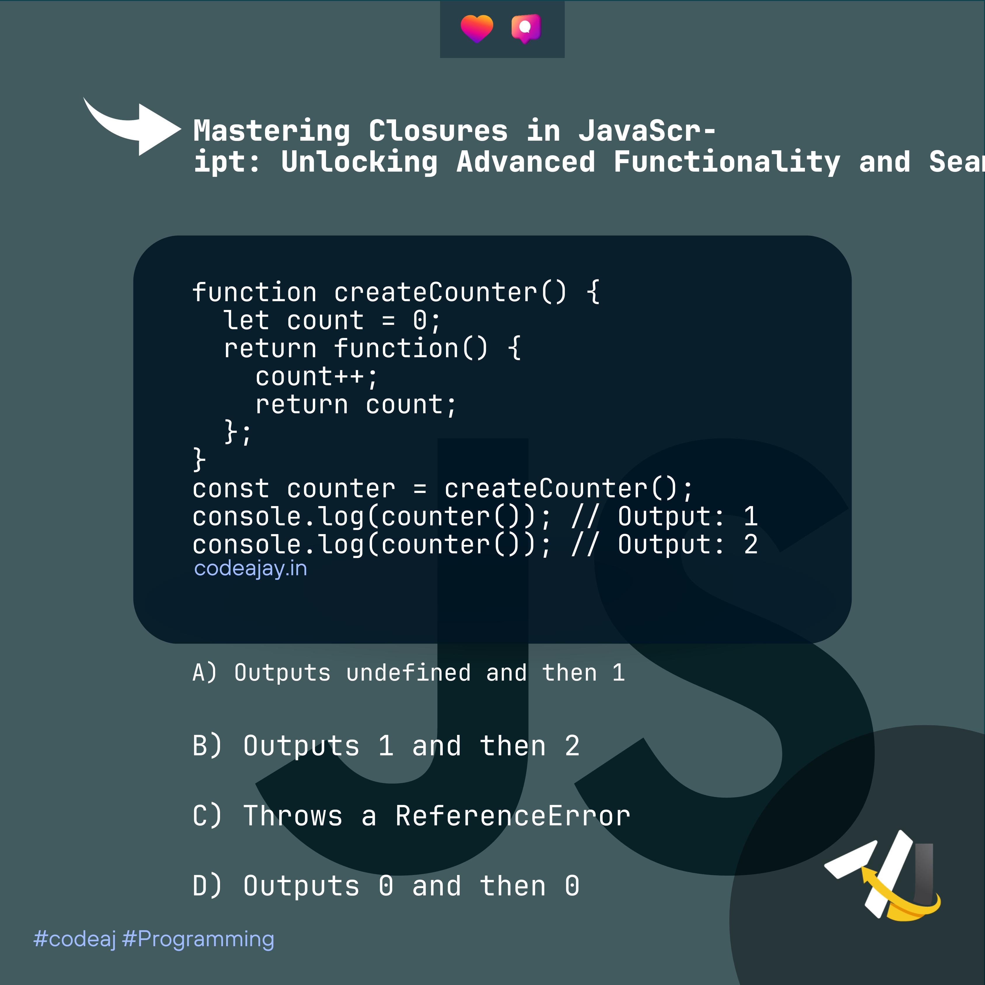 JavaScript Closures: Unleashing the Power of Encapsulation and Private State